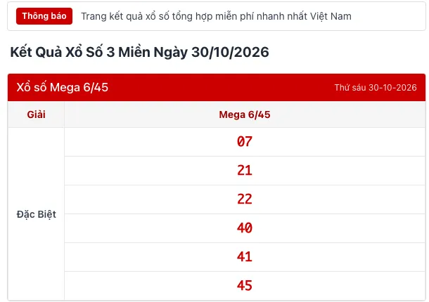 Kết quả Vietlott Mega 6/45 trên trang kết quả 3 miền ketqua365.net ngày 30/10/2026